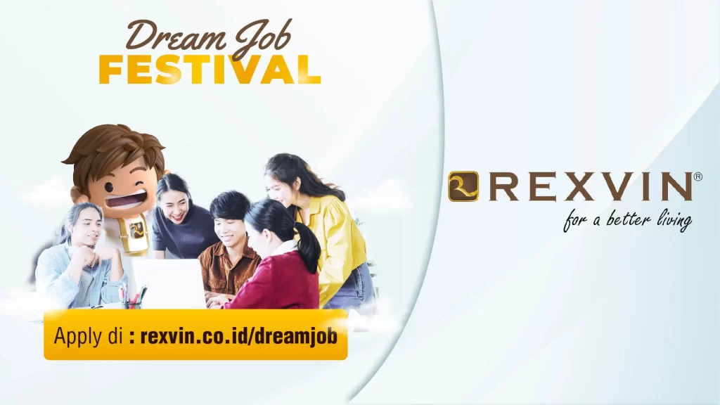 lowongan kerja batam Dream Job Festival bersama PT Rexvin Batam