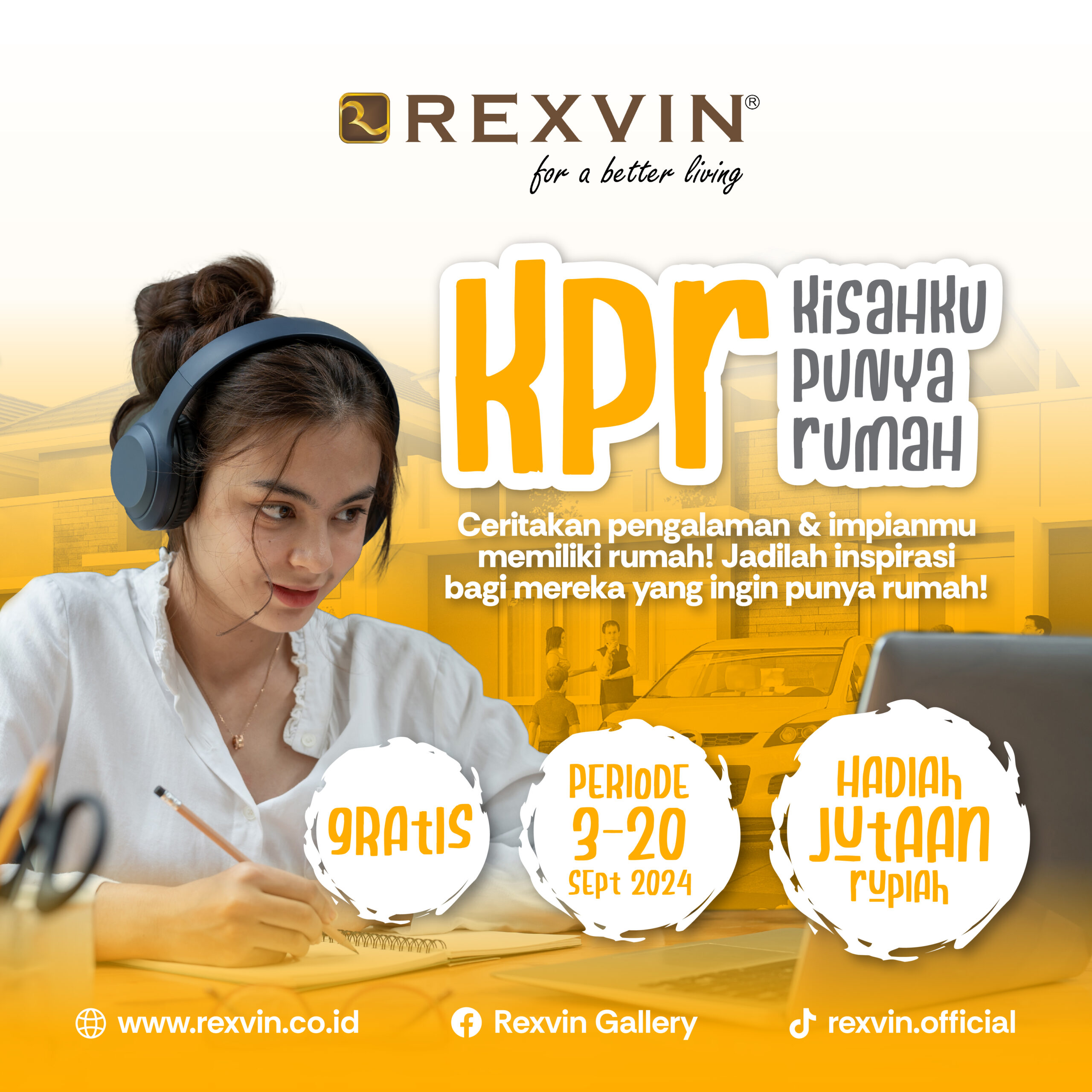 Kontes Inspiratif dari REXVIN, KPR Kisahku Punya Rumah